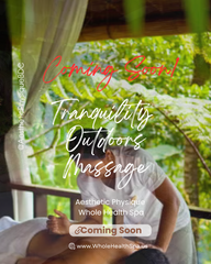 Tranquility Outdoors Massage Coming Soon! Weather Appropriate Only!
